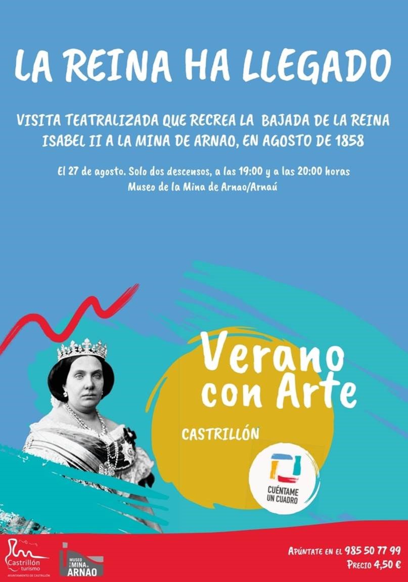 La Reina Ha Llegado - Visita teatralizad Museo Mina de Arnao